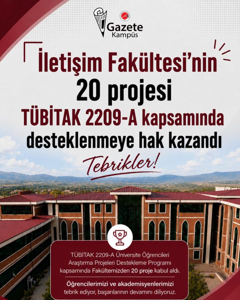 İletişim Fakültesi'nin 20 Projesi'ne TÜBİTAK'tan destek